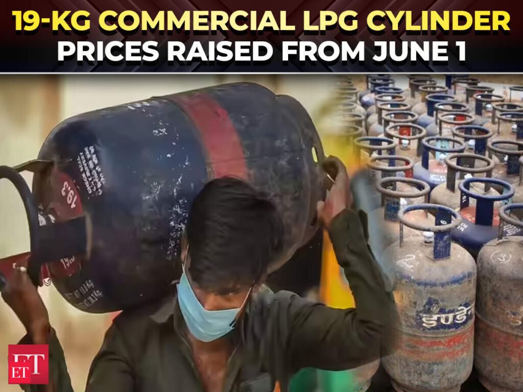 19-kg commercial LPG cylinder price raised by Rs 42-53.50, to now cost Rs 3,113.5 in Delhi – The Economic Times Video