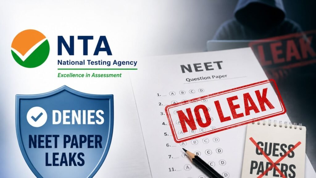 NTA denies NEET paper ‘leak’, labels circulating questions ‘guess papers’; to submit report on June 10