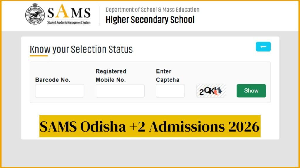 SAMS Odisha +2 First Merit List 2026: Know admission schedule and next steps | Education News