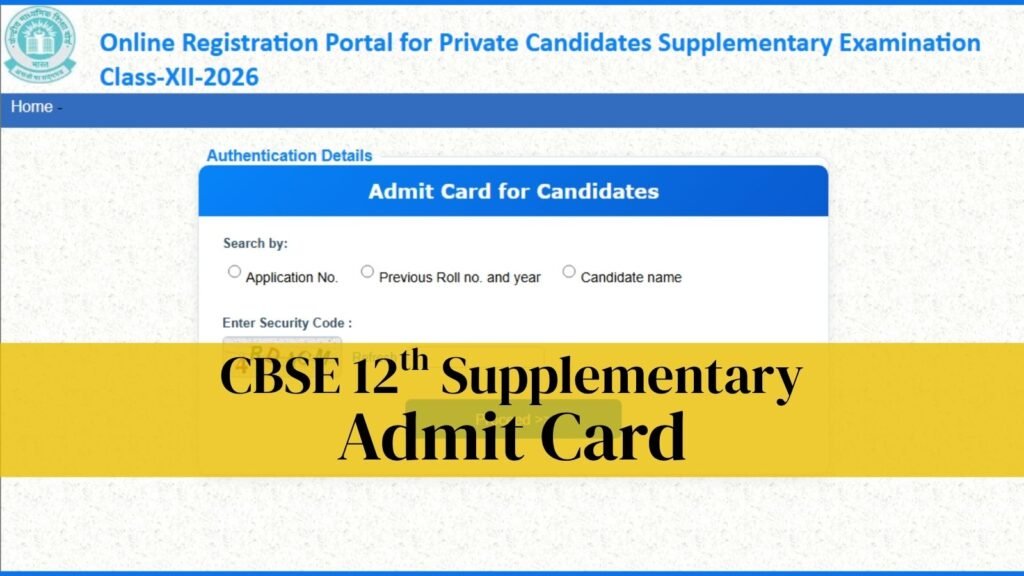 CBSE Class 12th Admit Cards 2026 Out for Supplementary Exam: Steps to download for regular, private candidates | Education News